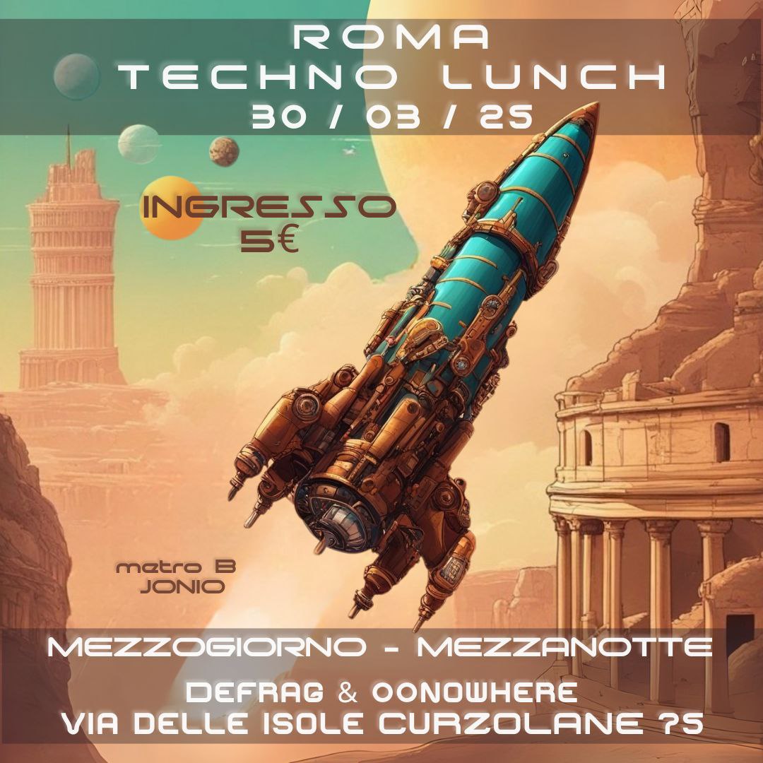 Roma Techno Lunch